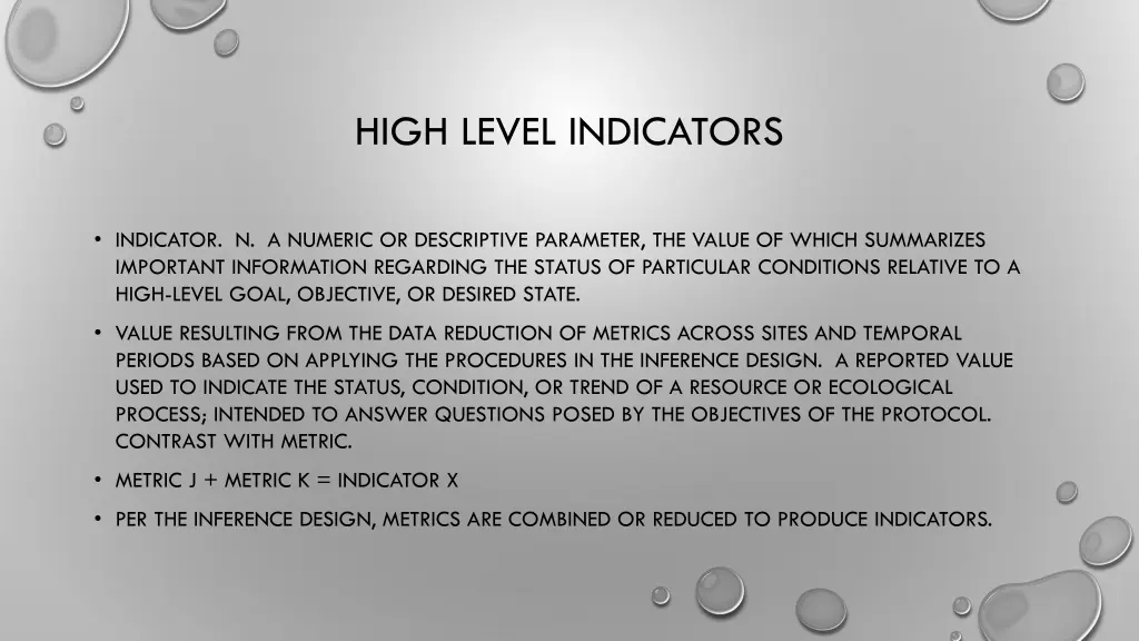 high level indicators