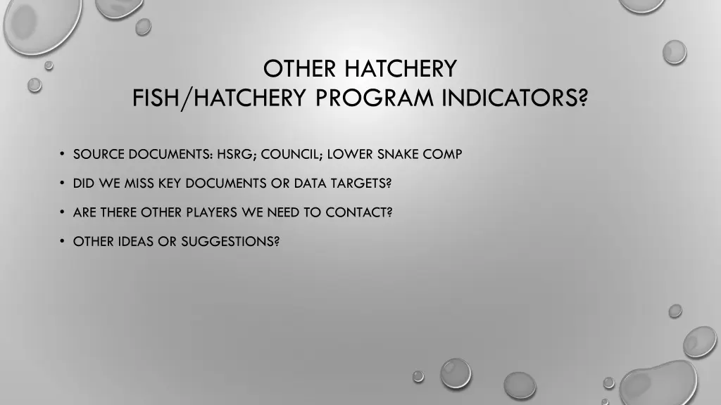 other hatchery