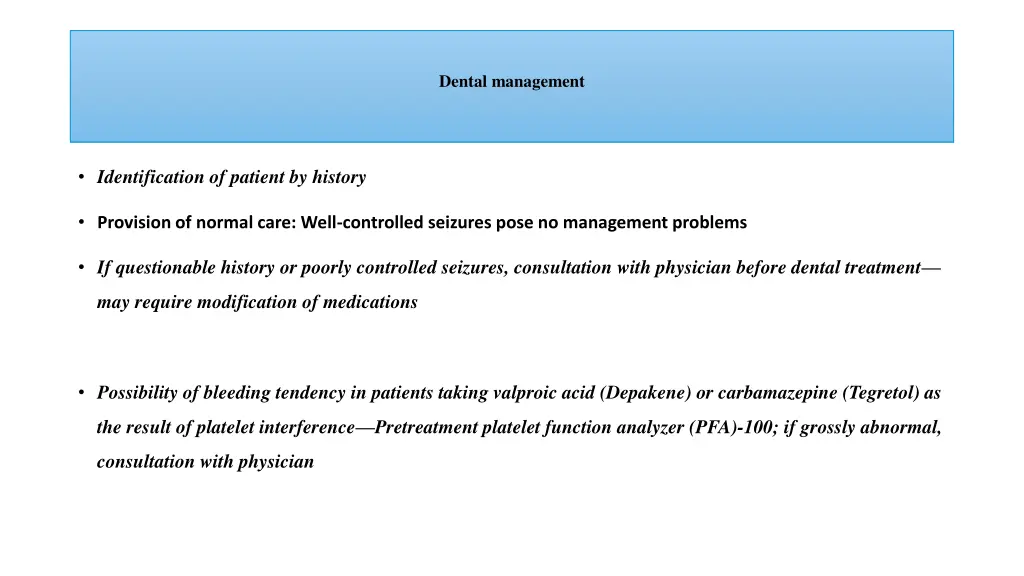 dental management