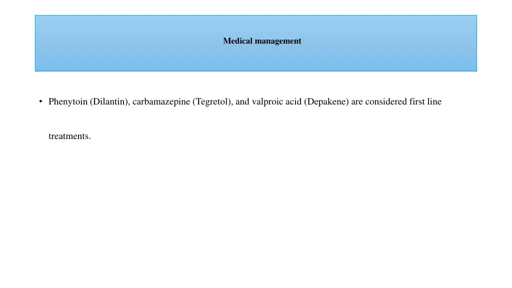 medical management