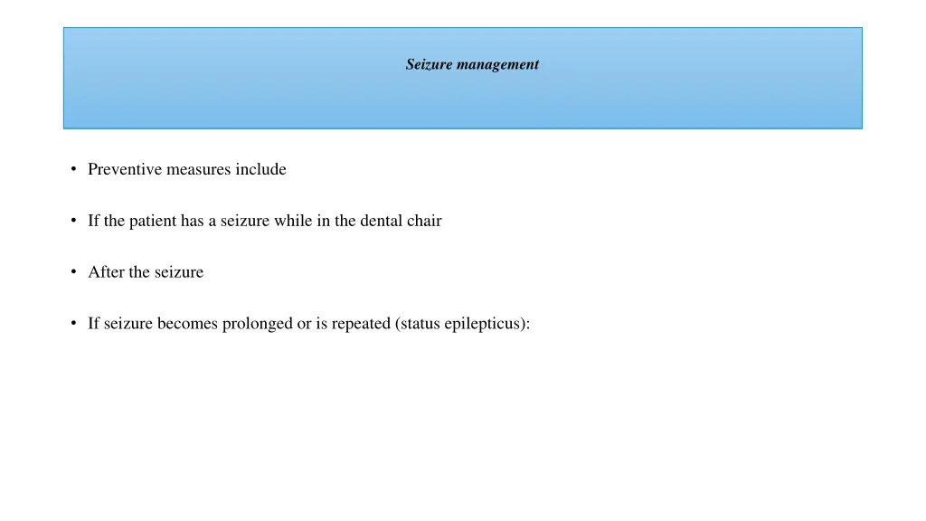 seizure management