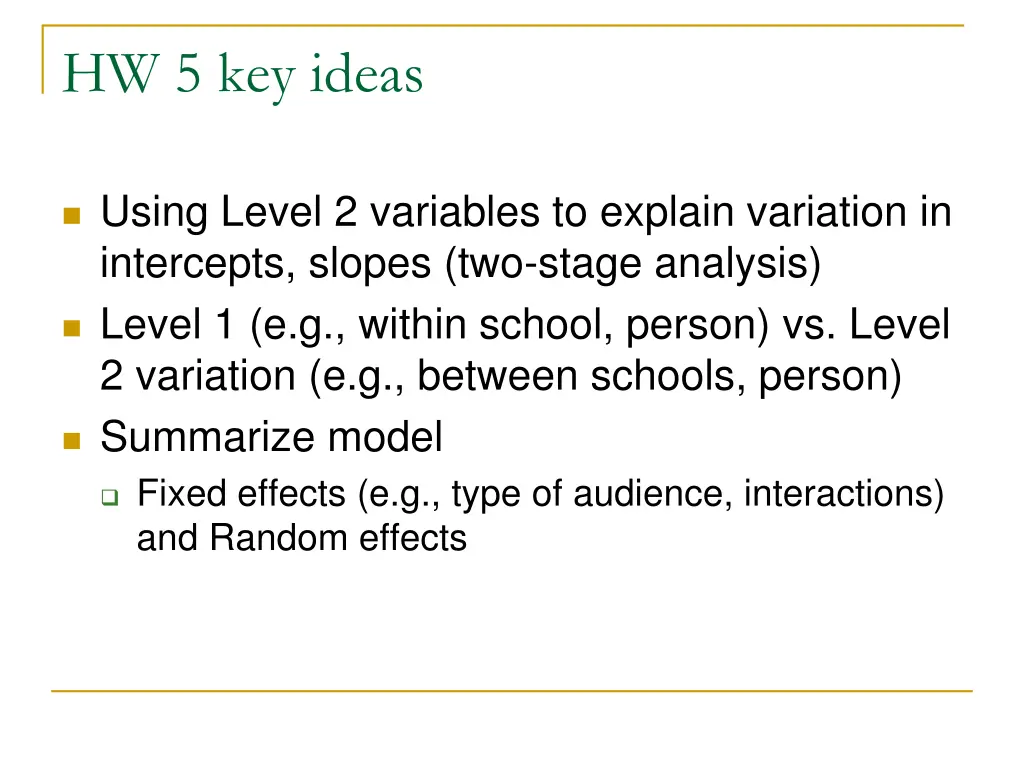 hw 5 key ideas