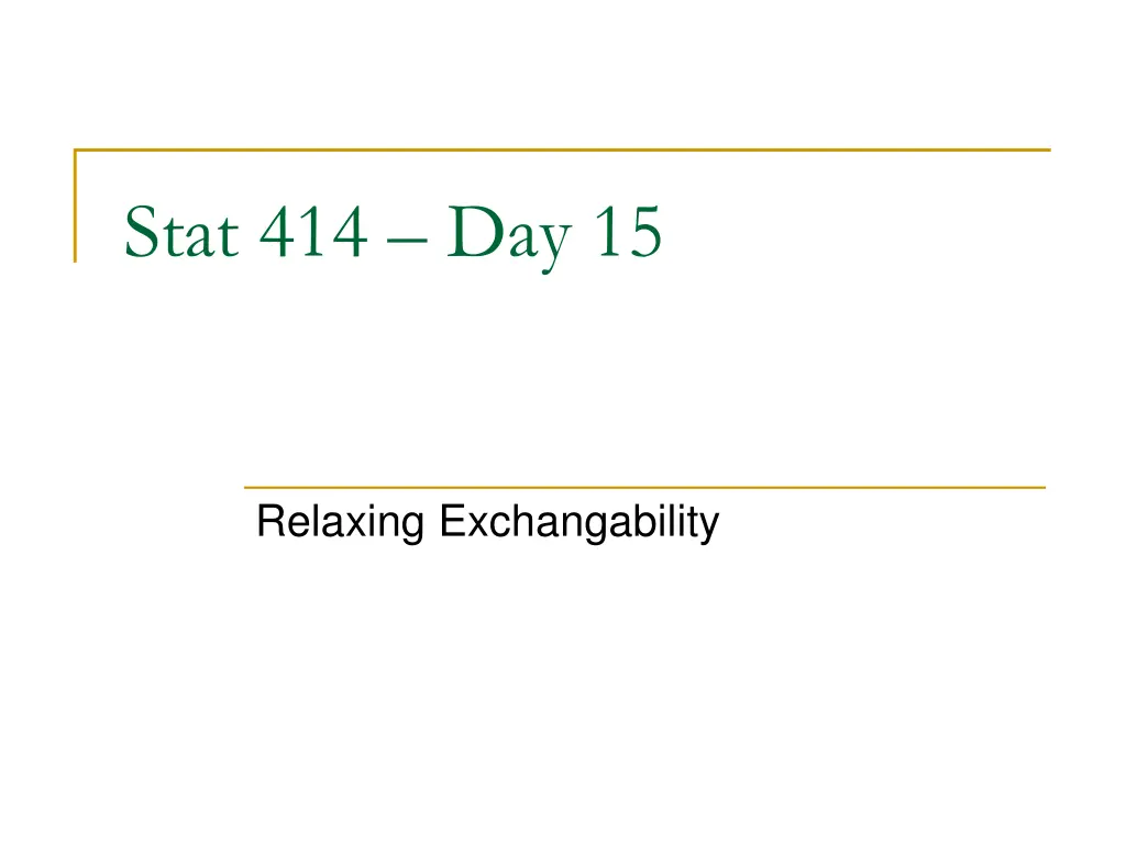stat 414 day 15