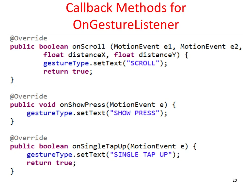 callback methods for ongesturelistener 1