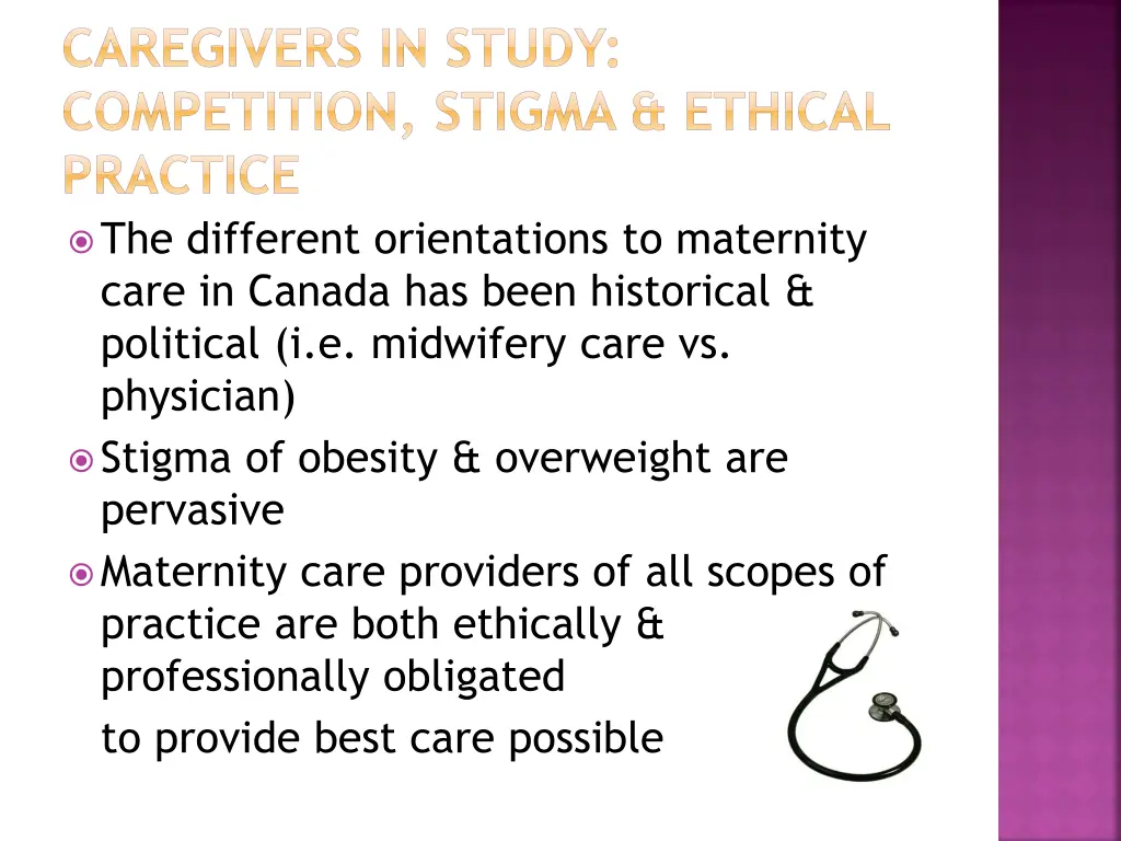 caregivers in study competition stigma ethical