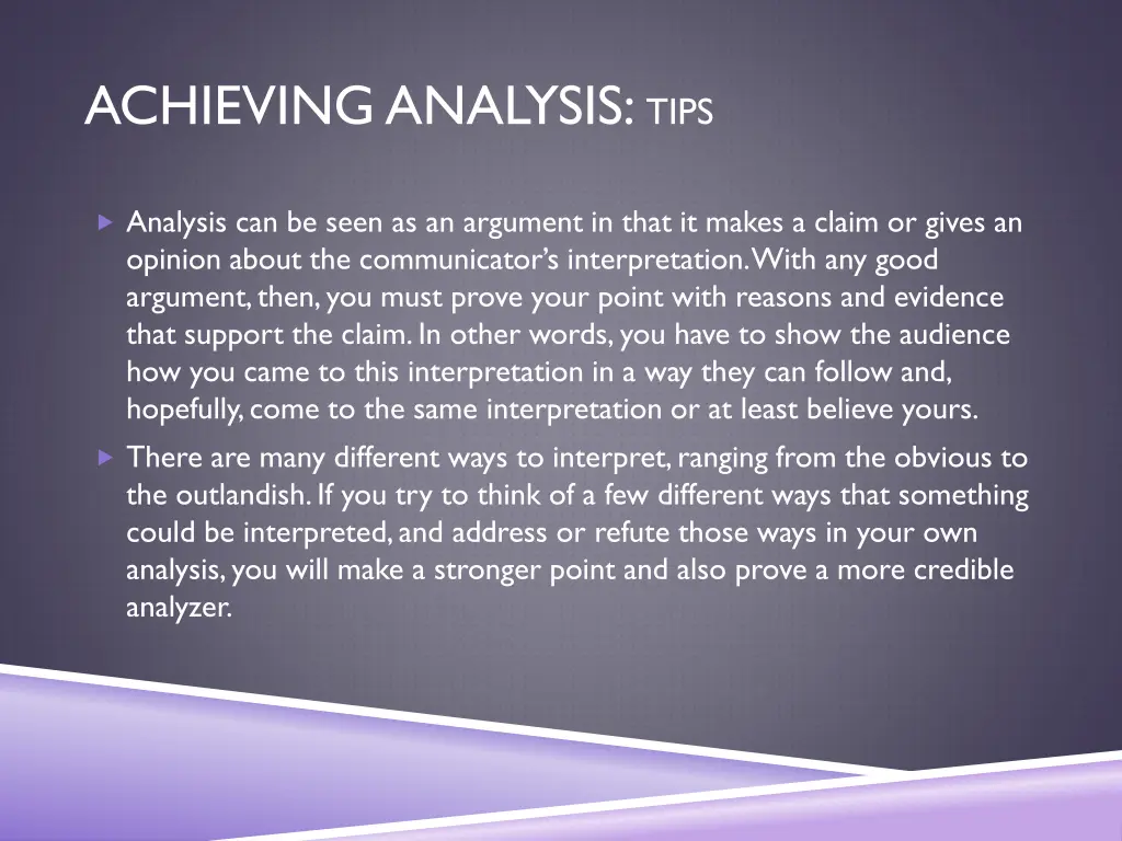 achieving analysis tips