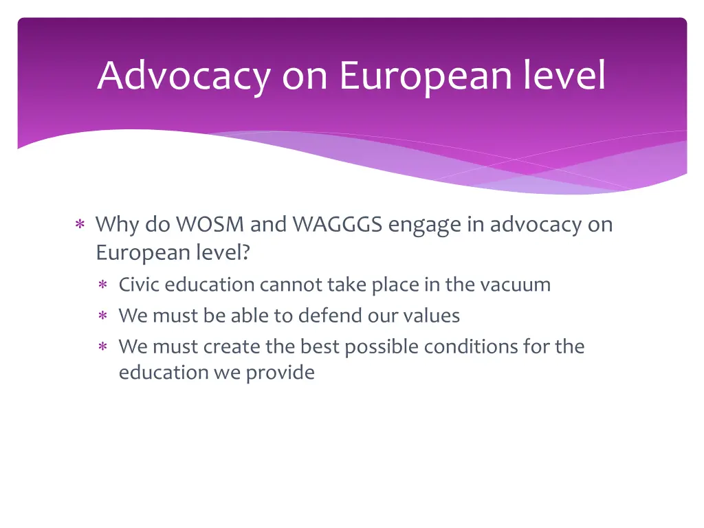 advocacy on european level
