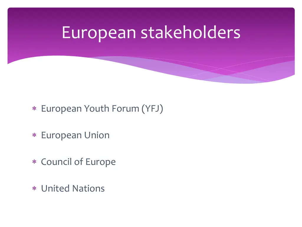 european stakeholders