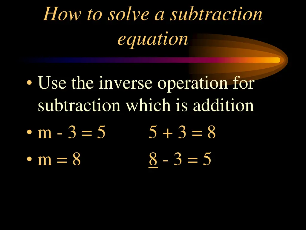 how to solve a subtraction equation