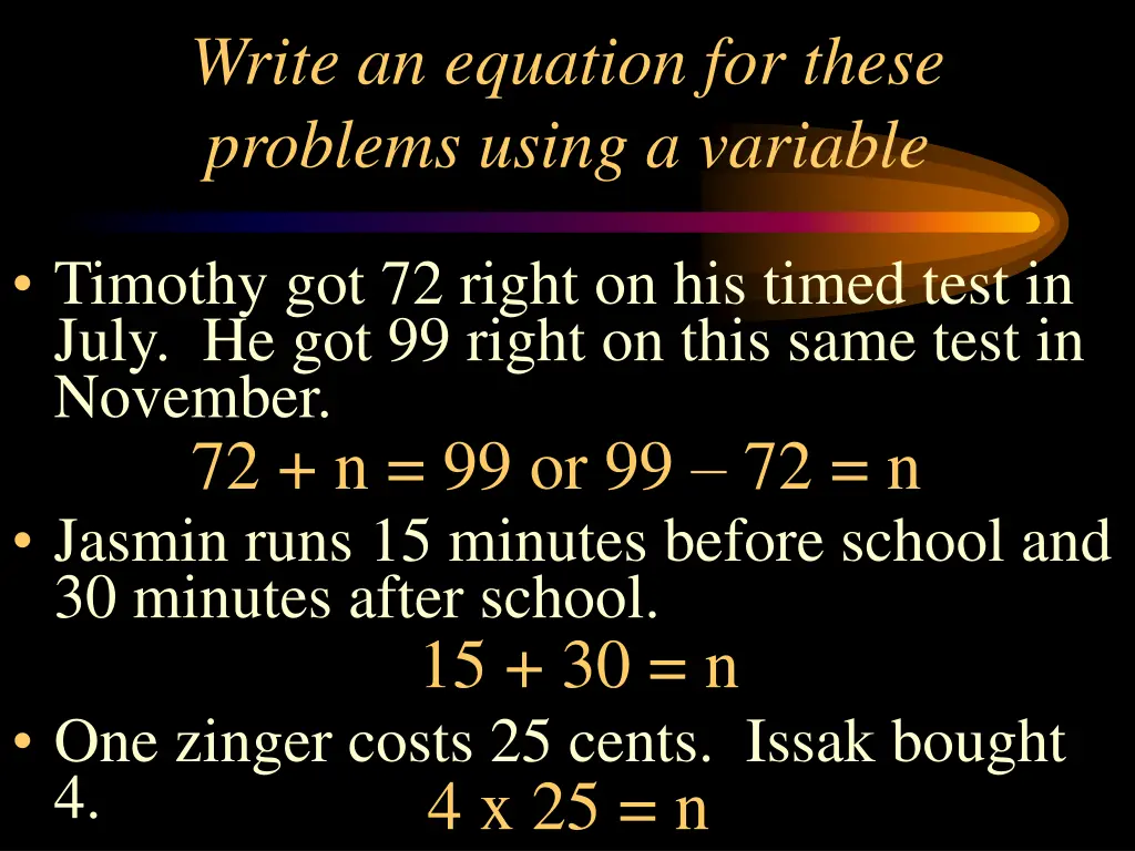 write an equation for these problems using