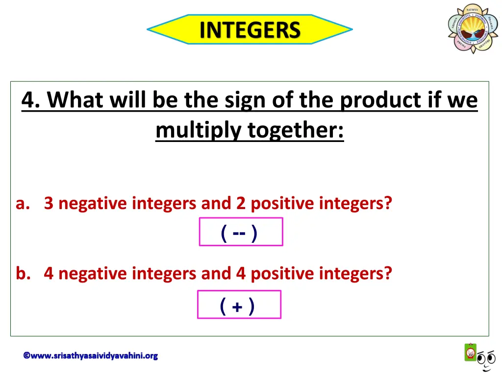 4 what will be the sign of the product