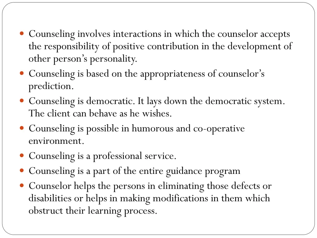 counseling involves interactions in which