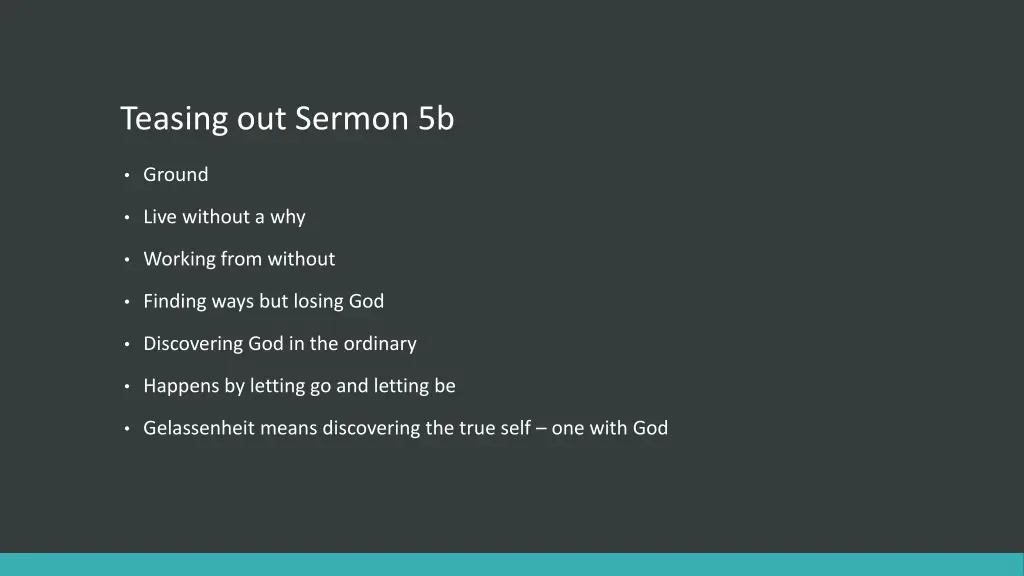 teasing out sermon 5b