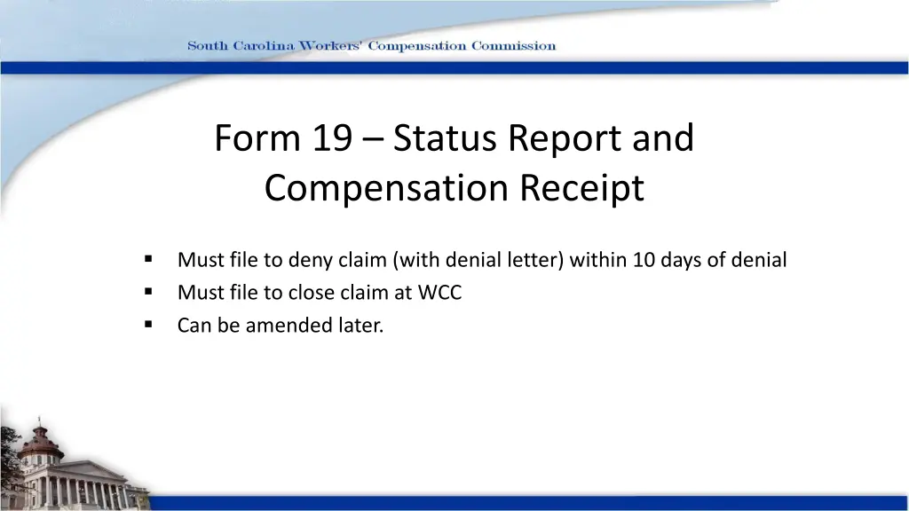 form 19 status report and compensation receipt