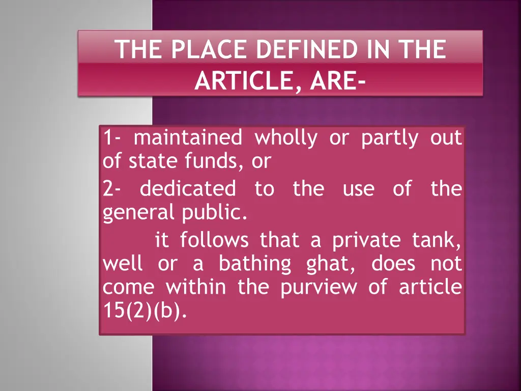 the place defined in the article are