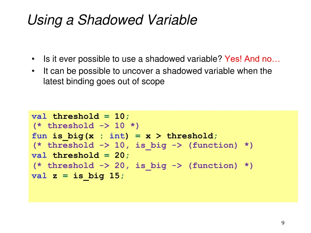 using a shadowed variable