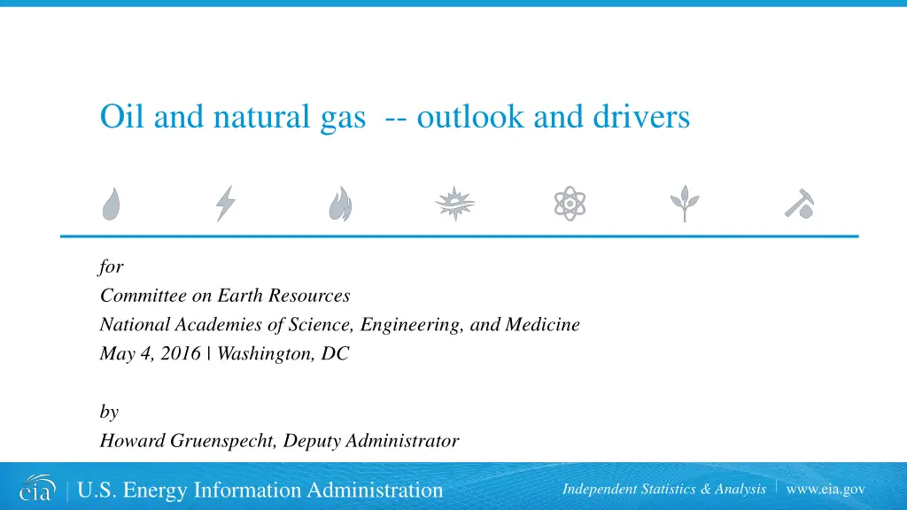 oil and natural gas outlook and drivers