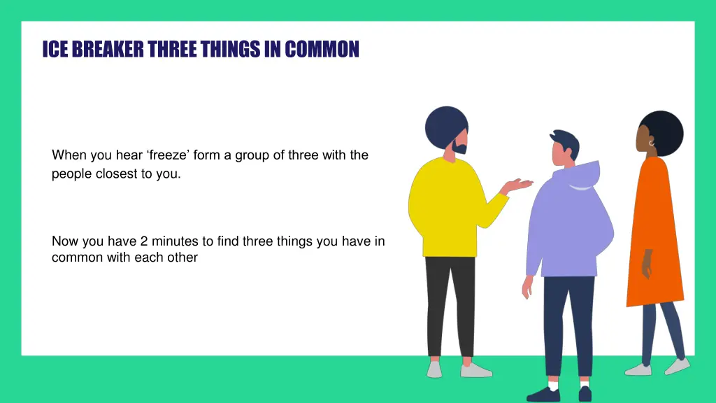 ice breaker three things in common