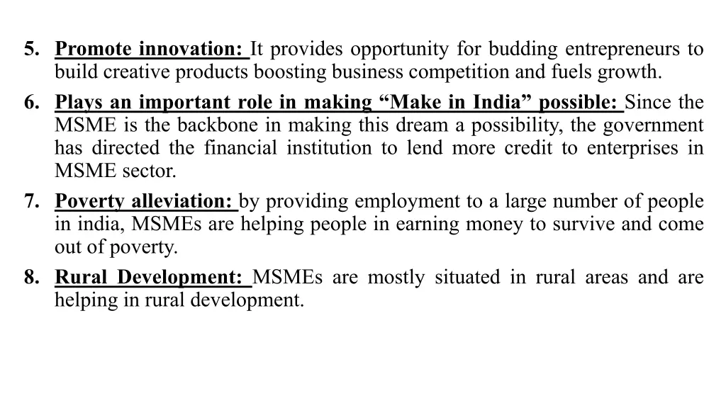 5 promote innovation it provides opportunity