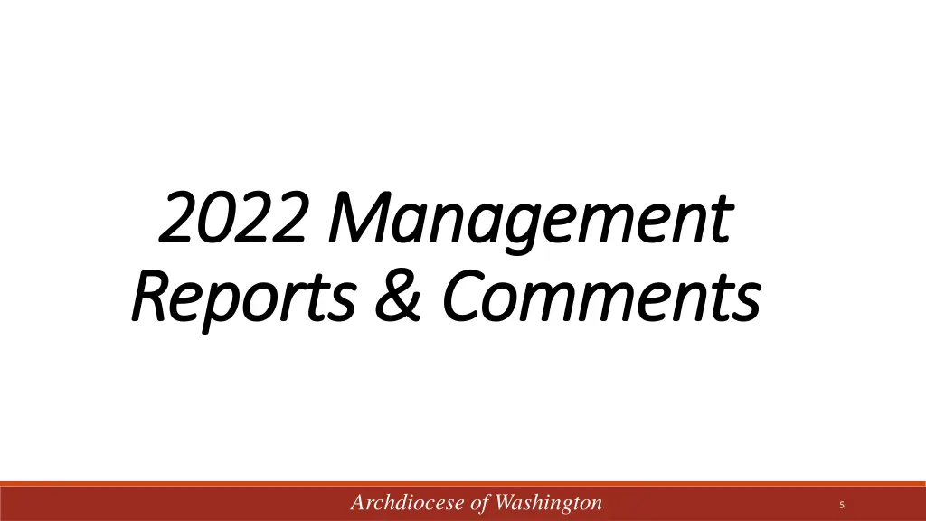 2022 management 2022 management reports comments