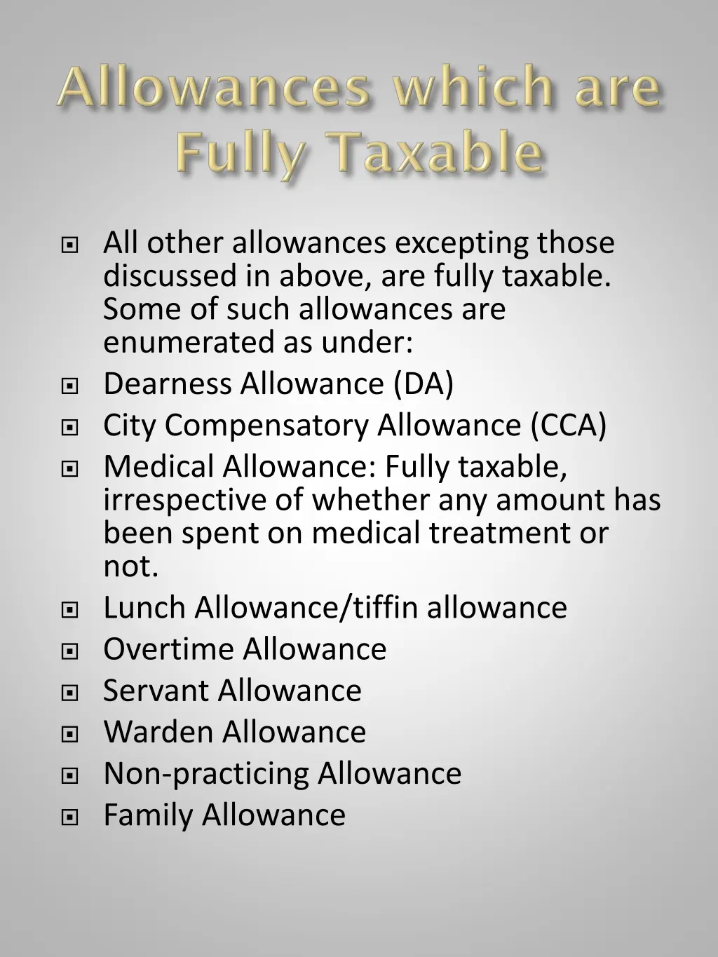 all other allowances excepting those discussed