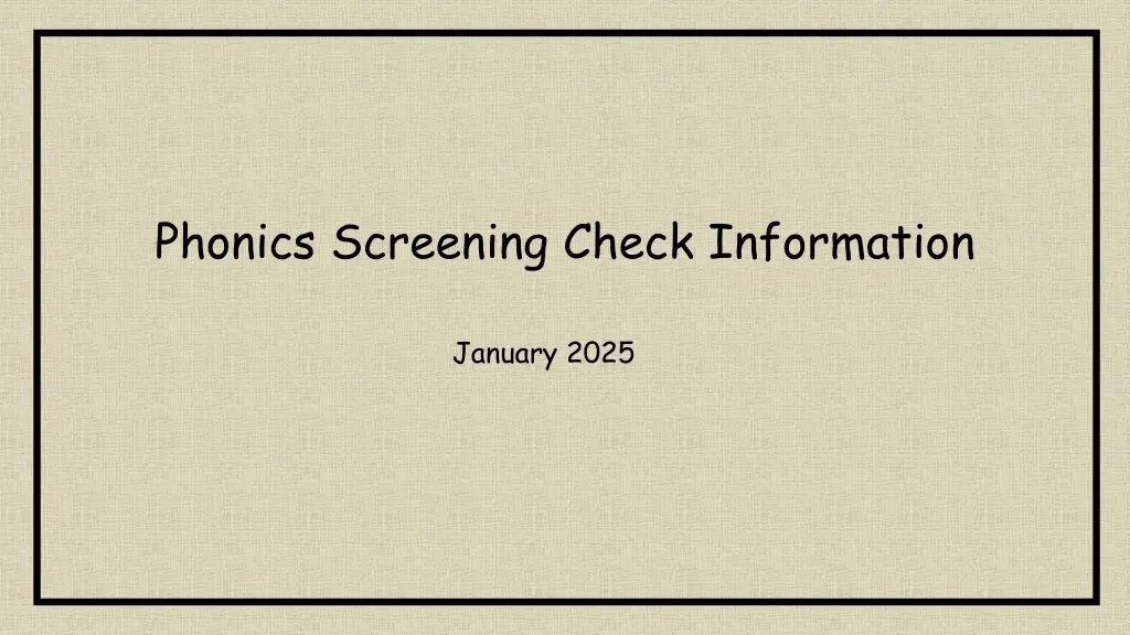 phonics screening check information