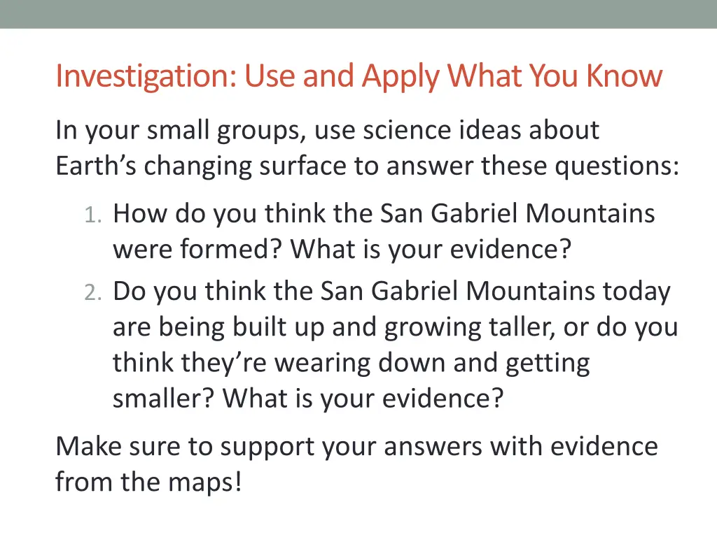 investigation use and apply what you know
