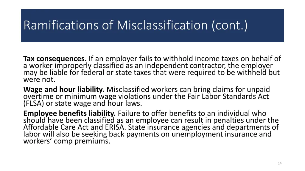 ramifications of misclassification cont