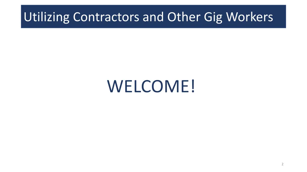 utilizing contractors and other gig workers