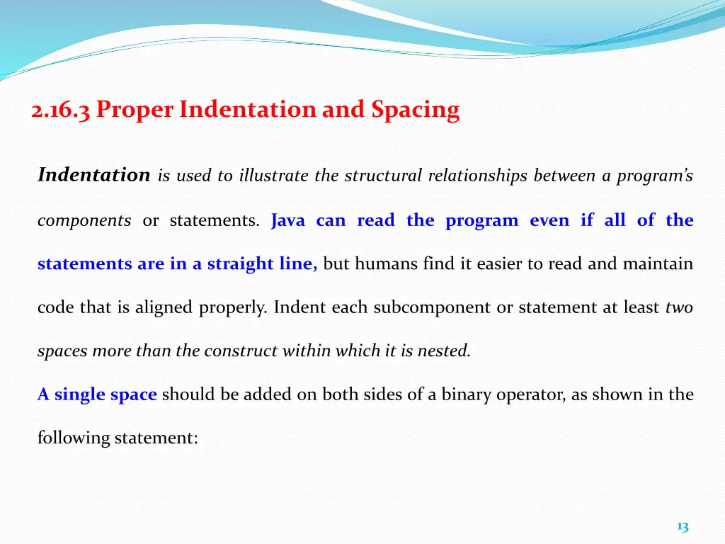 2 16 3 proper indentation and spacing