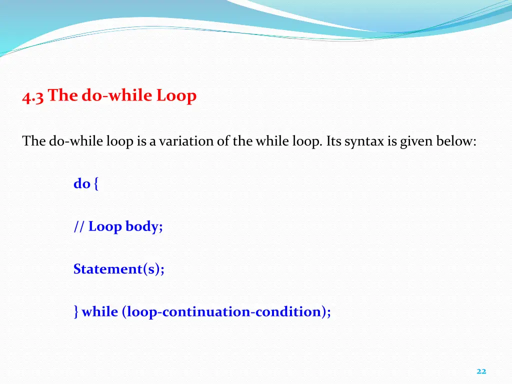 4 3 the do while loop