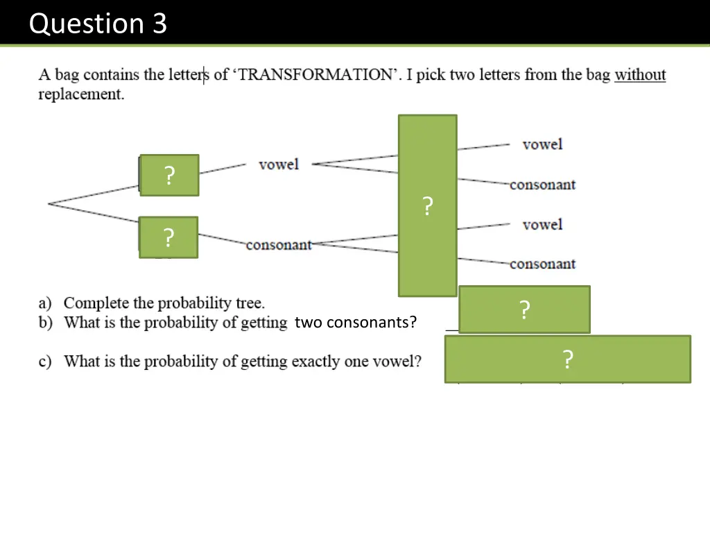 question 3