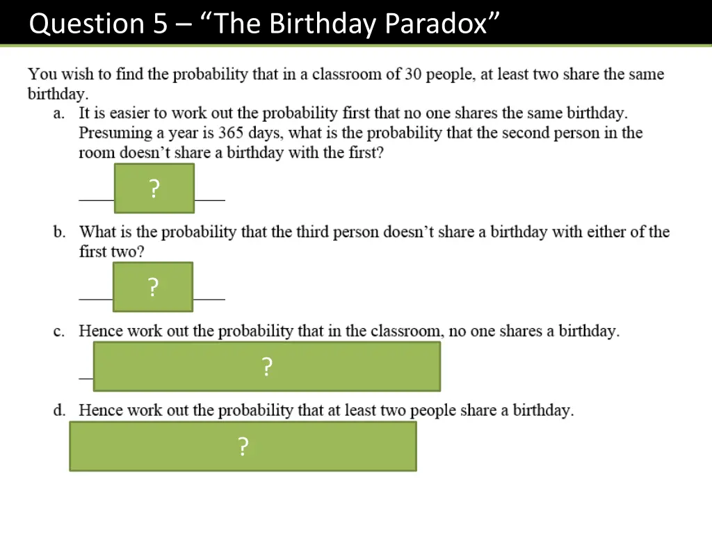 question 5 the birthday paradox