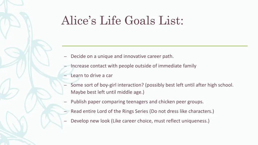 alice s life goals list