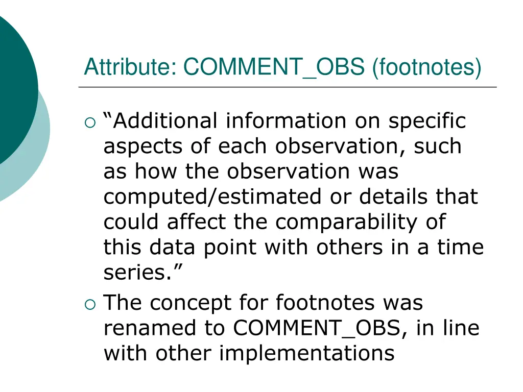 attribute comment obs footnotes