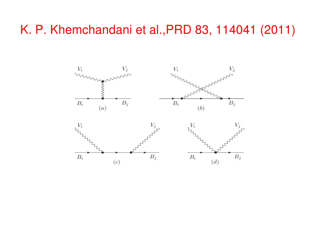 k p khemchandani et al prd 83 114041 2011