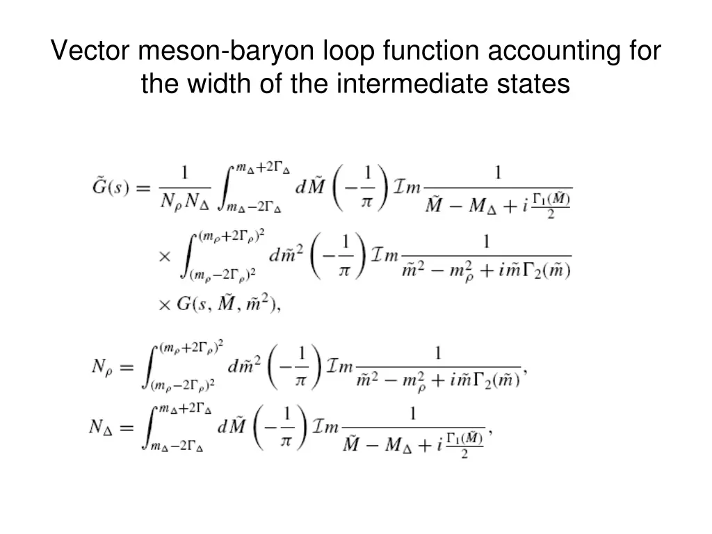 vector meson baryon loop function accounting