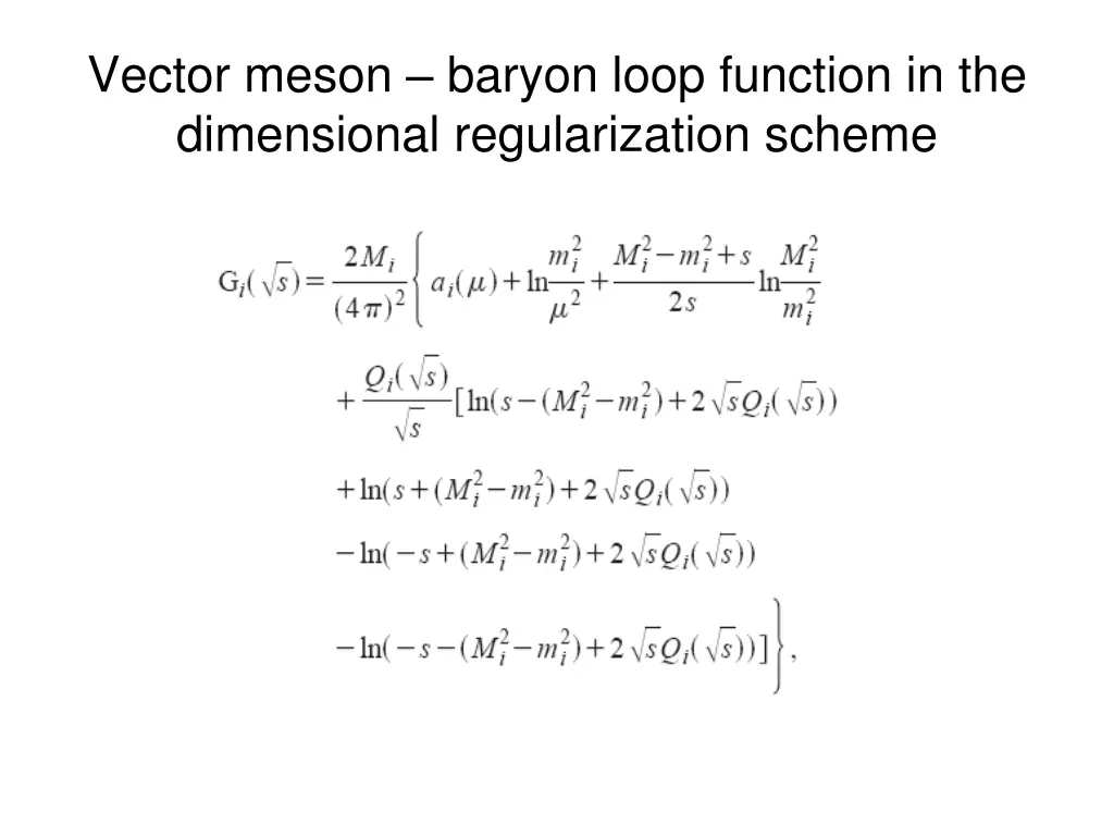 vector meson baryon loop function