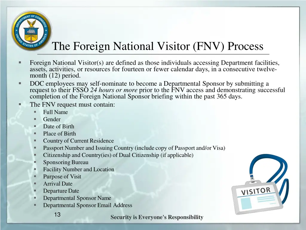 the foreign national visitor fnv process