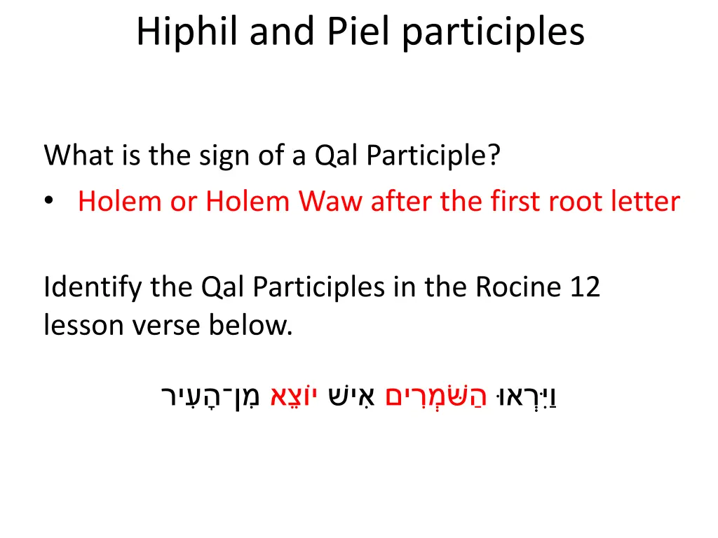 hiphil and piel participles 3