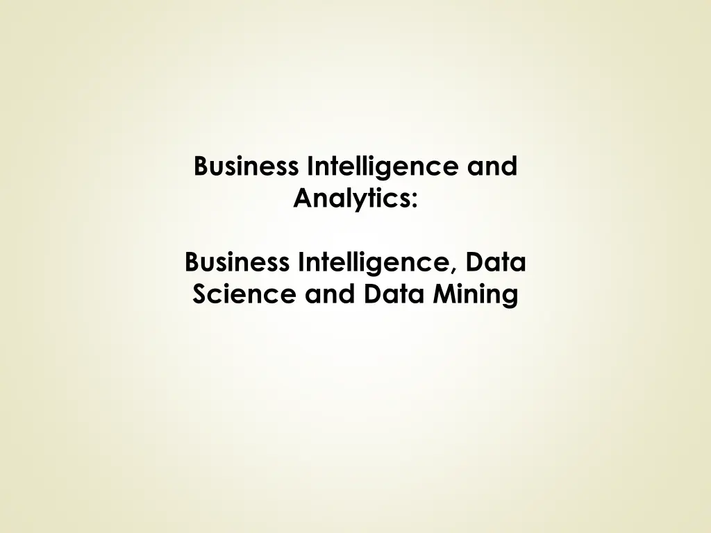 business intelligence and analytics