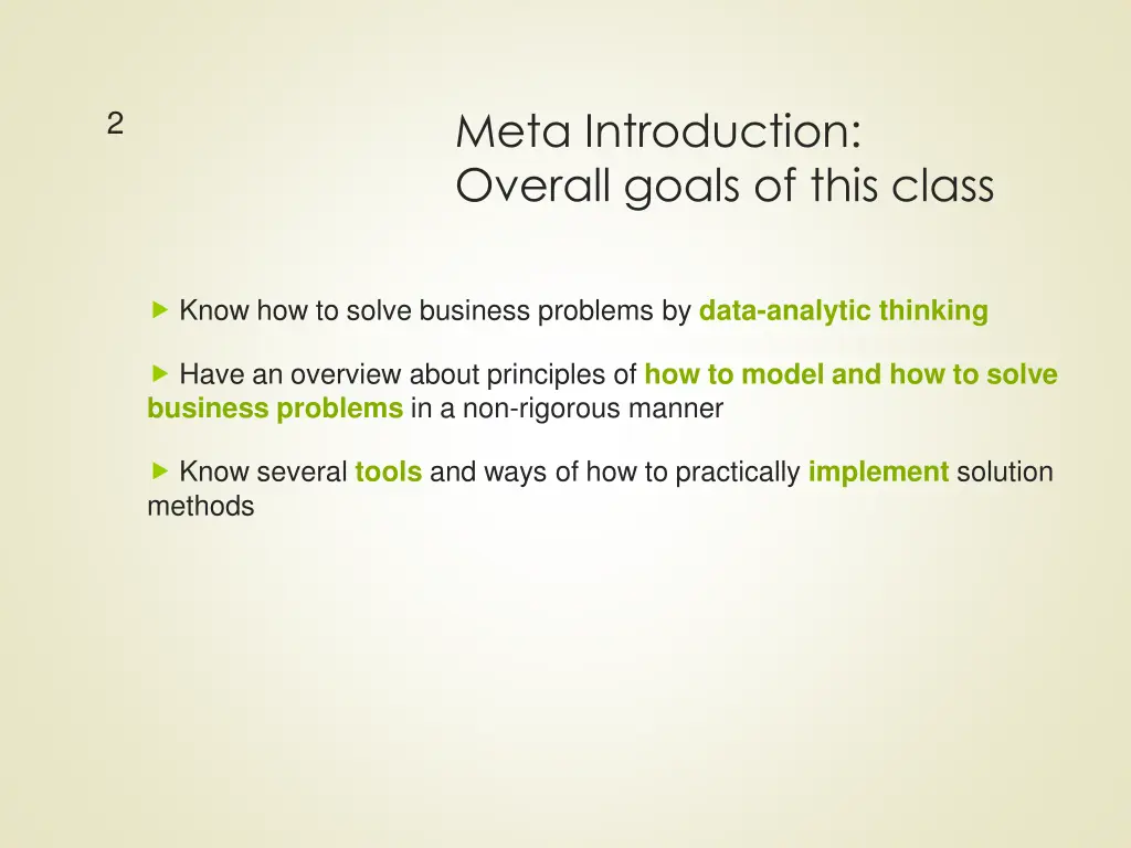 meta introduction overall goals of this class