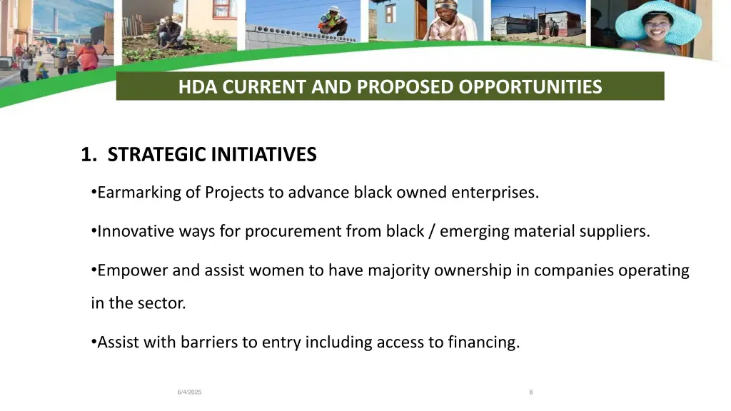 hda current and proposed opportunities