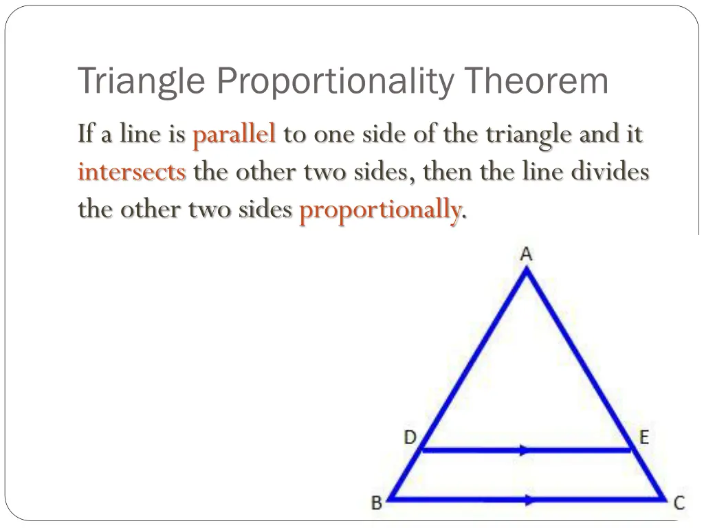 triangle proportionality theorem if a line