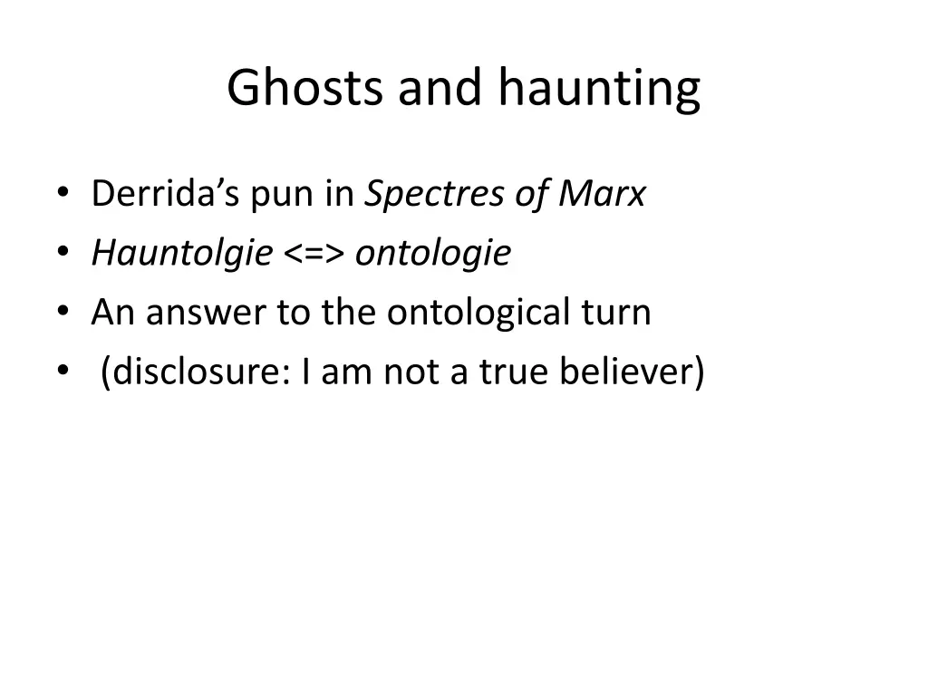 ghosts and haunting