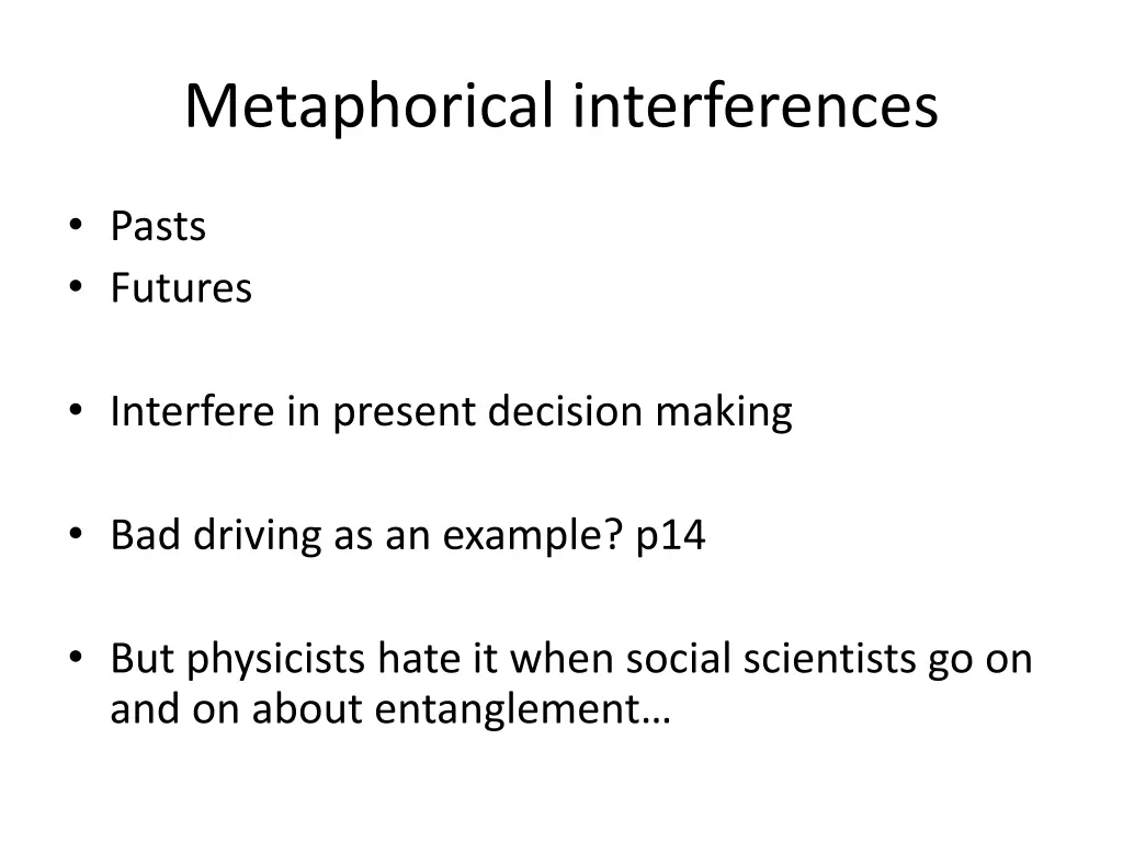 metaphorical interferences