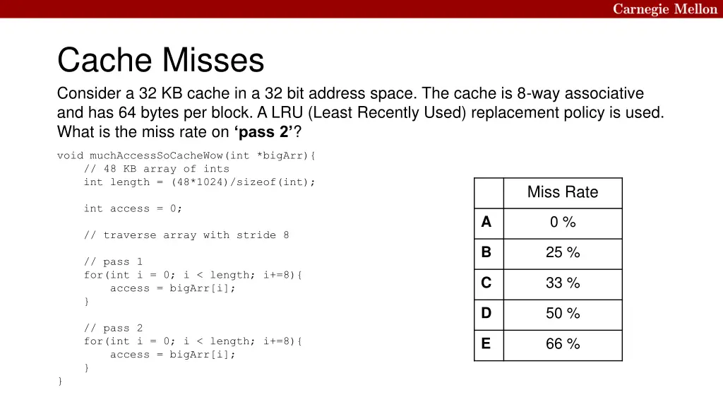cache misses consider a 32 kb cache 2