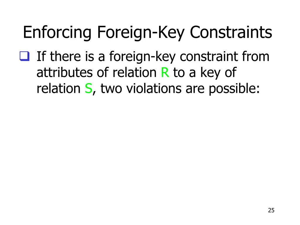 enforcing foreign key constraints if there