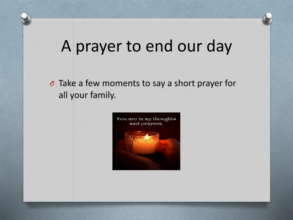 a prayer to end our day