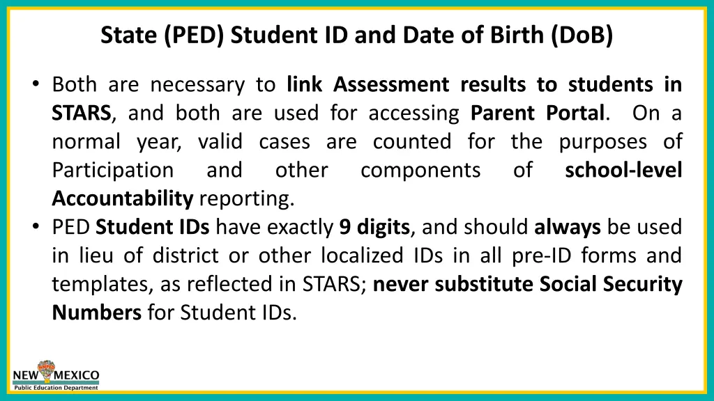 state ped student id and date of birth dob